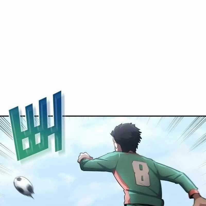 Thiên Phú Bóng Đá, Tất Cả Đều Là Của Tôi! 47 trang 6