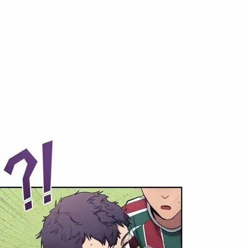 Thiên Phú Bóng Đá, Tất Cả Đều Là Của Tôi! 64 trang 84