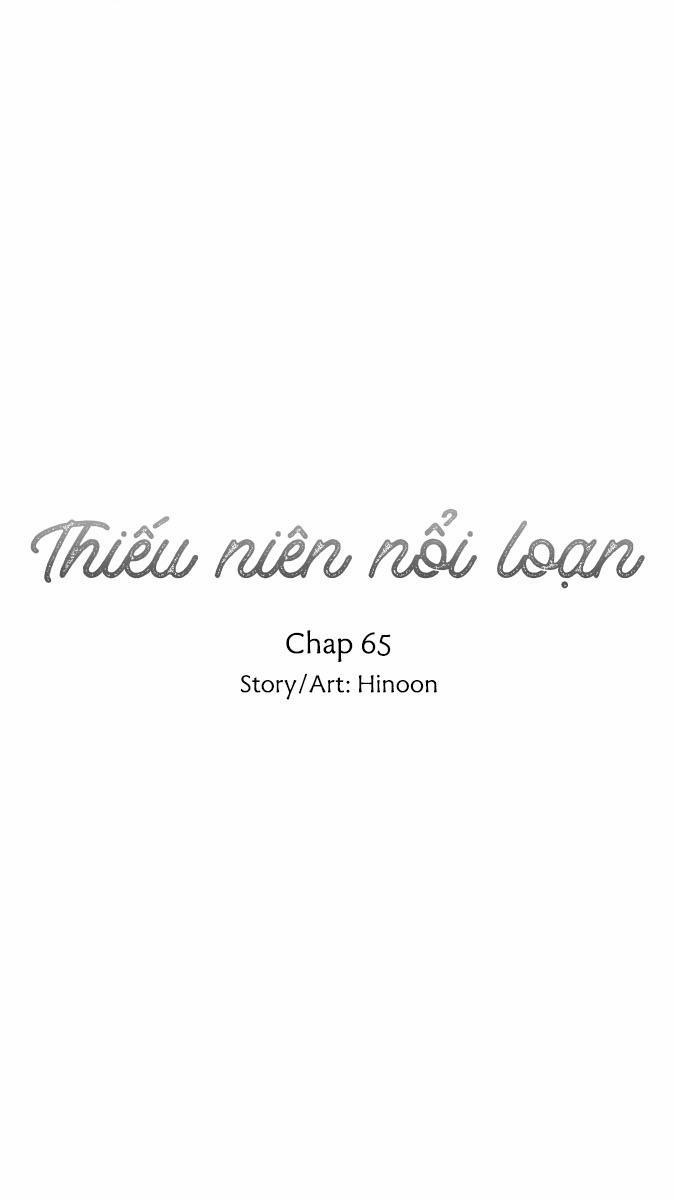 Thiếu Niên Nổi Loạn Chương 65 Trang 3