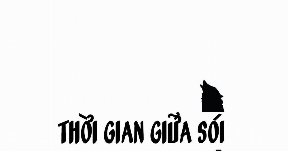 Thời gian giữa Sói và Chó Side Story 6 trang 96