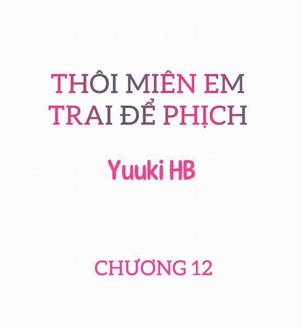 Thôi Miên Em Trai Tôi Để Phịch Chương 12 Trang 1