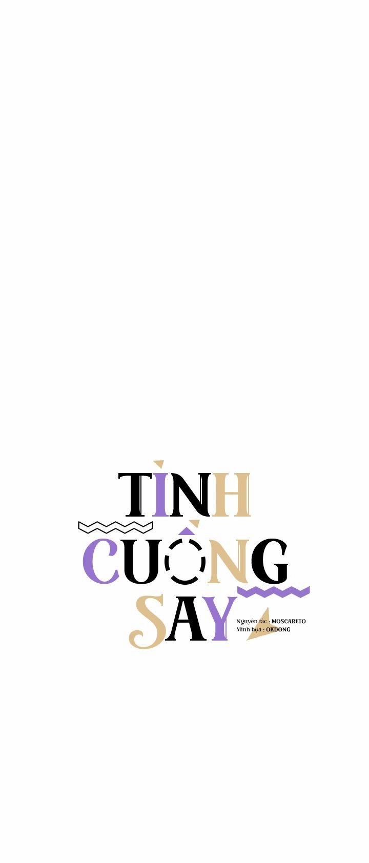 Tình Cuồng Say 0 SS2 trang 5