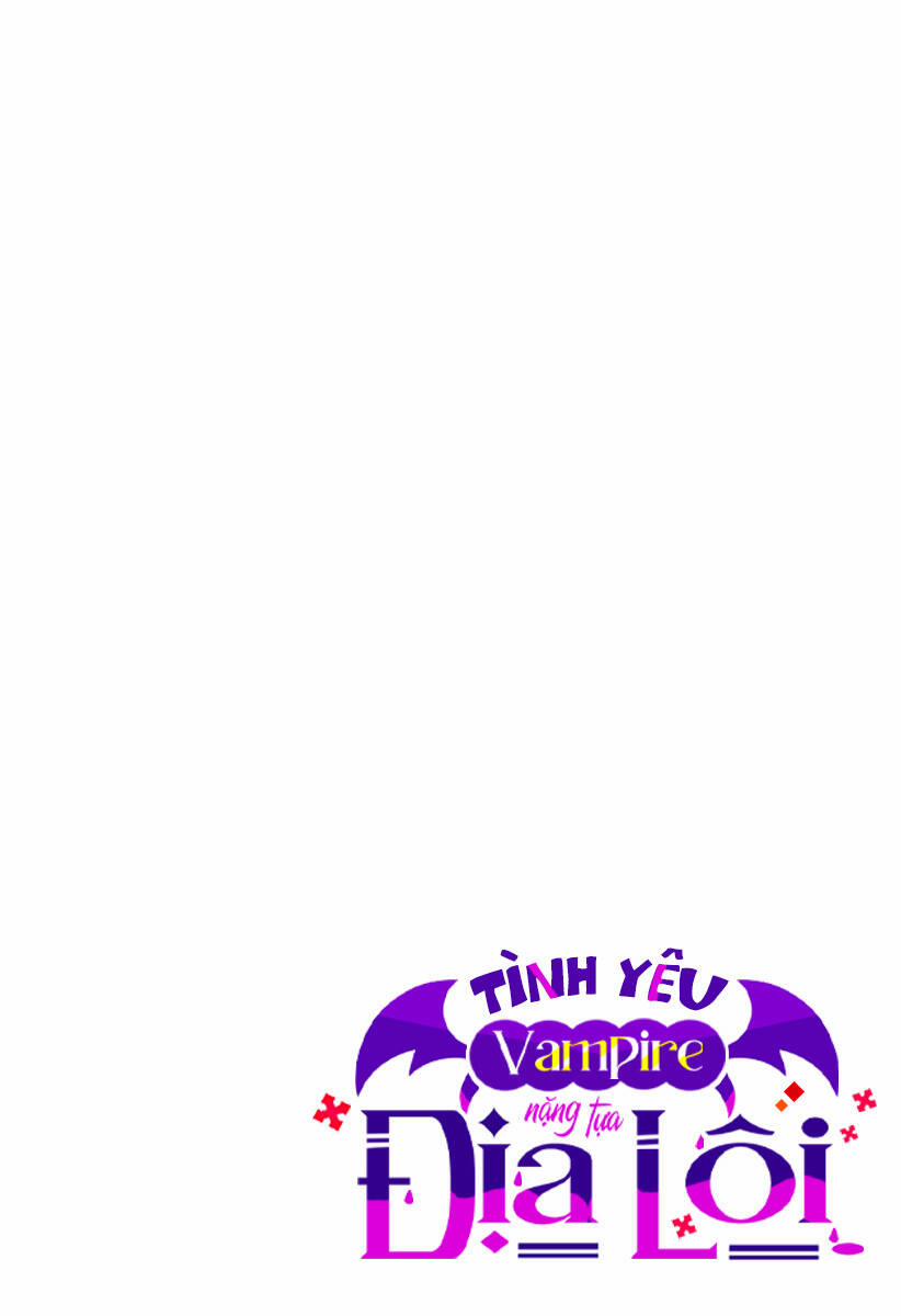 Tình Yêu Vampire Nặng Tựa Địa Lôi Chương 7 Trang 2