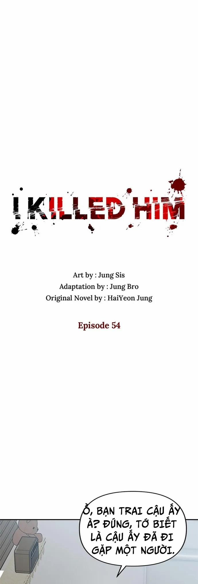 Tôi Đã Giết Hắn 54 trang 3