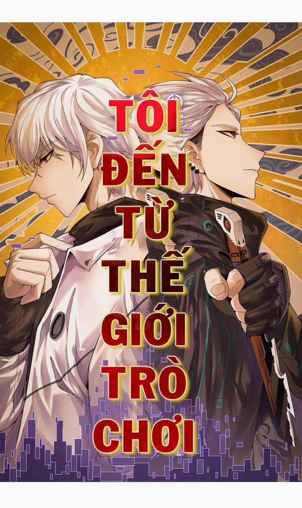 Tôi Đến Từ Thế Giới Trò Chơi 3 trang 2