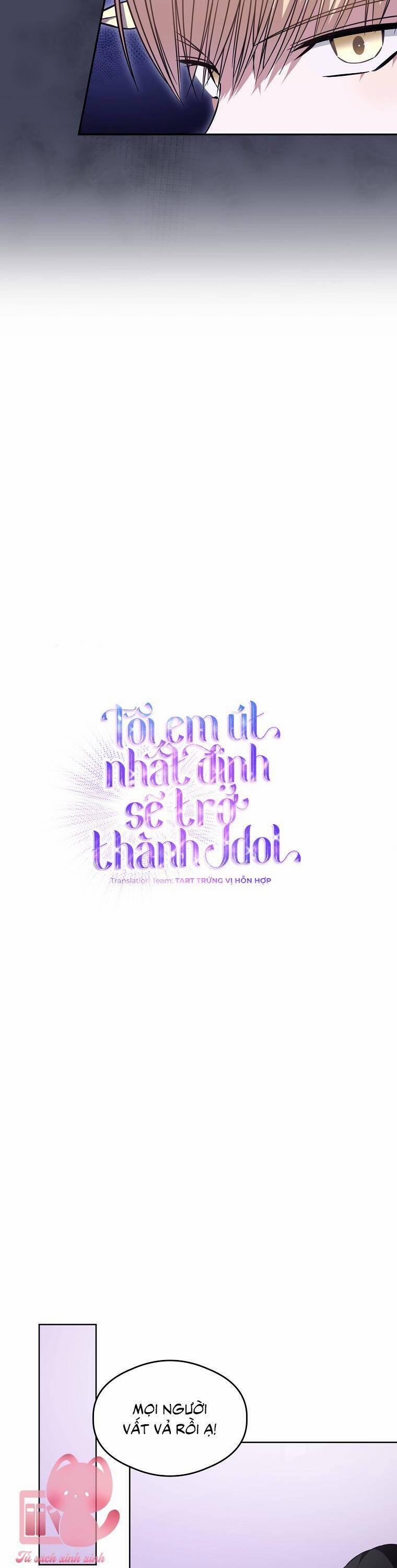 Tôi, Em Út Nhất Định Sẽ Trở Thành Idol! 22 trang 10