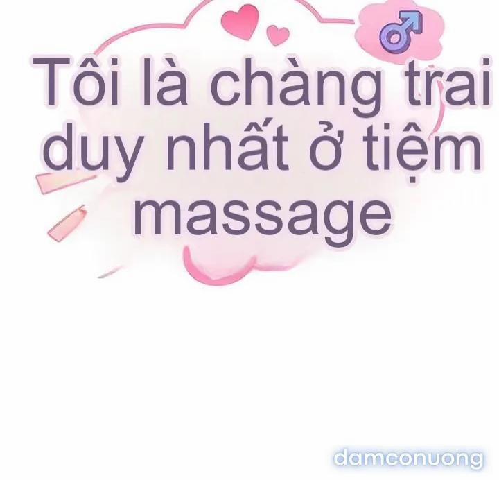 Tôi Là Gã Đàn Ông Duy Nhất Ở Tiệm Massage 21.5 trang 3