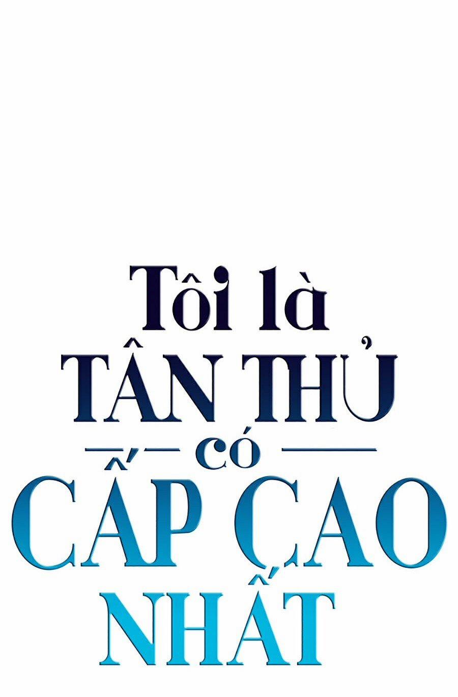 Tôi Là Tân Thủ Có Cấp Cao Nhất 2 trang 65