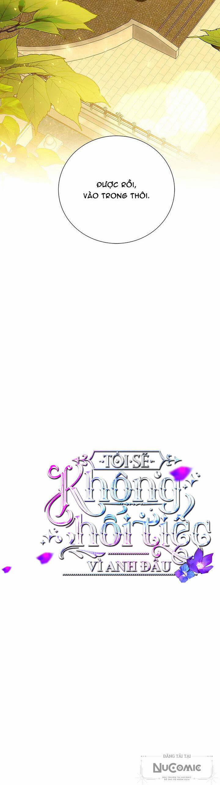 Tôi Sẽ Không Hối Tiếc Vì Anh Đâu 101 trang 5