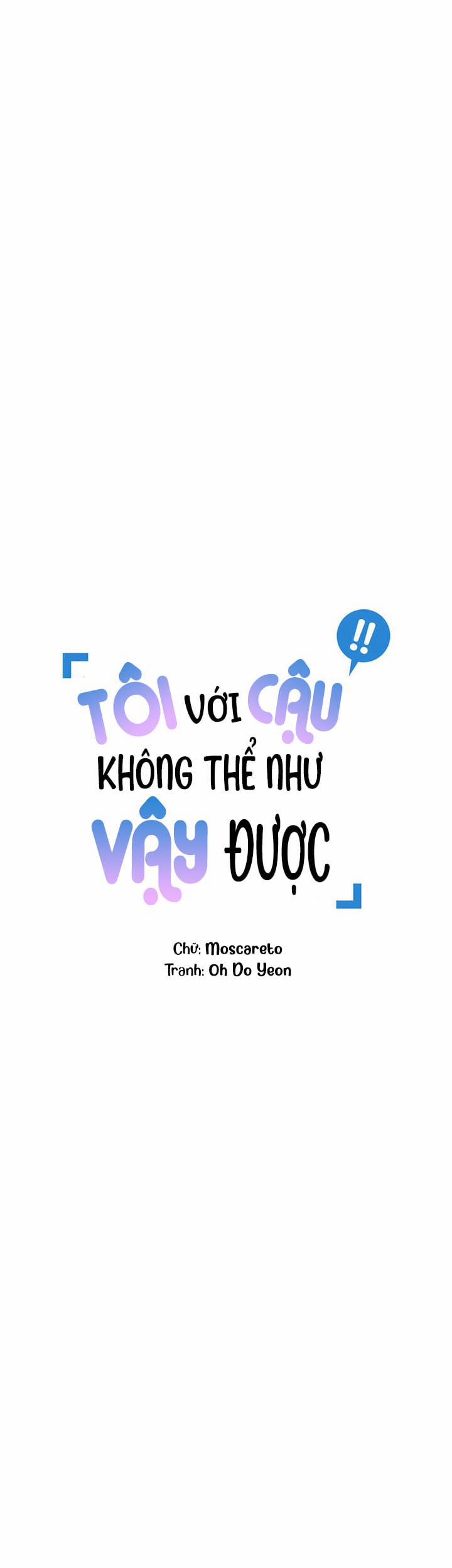 Tôi Với Cậu Không Thể Như Thế Này Chương 0 0 Ngo i truy n 1 Trang 3