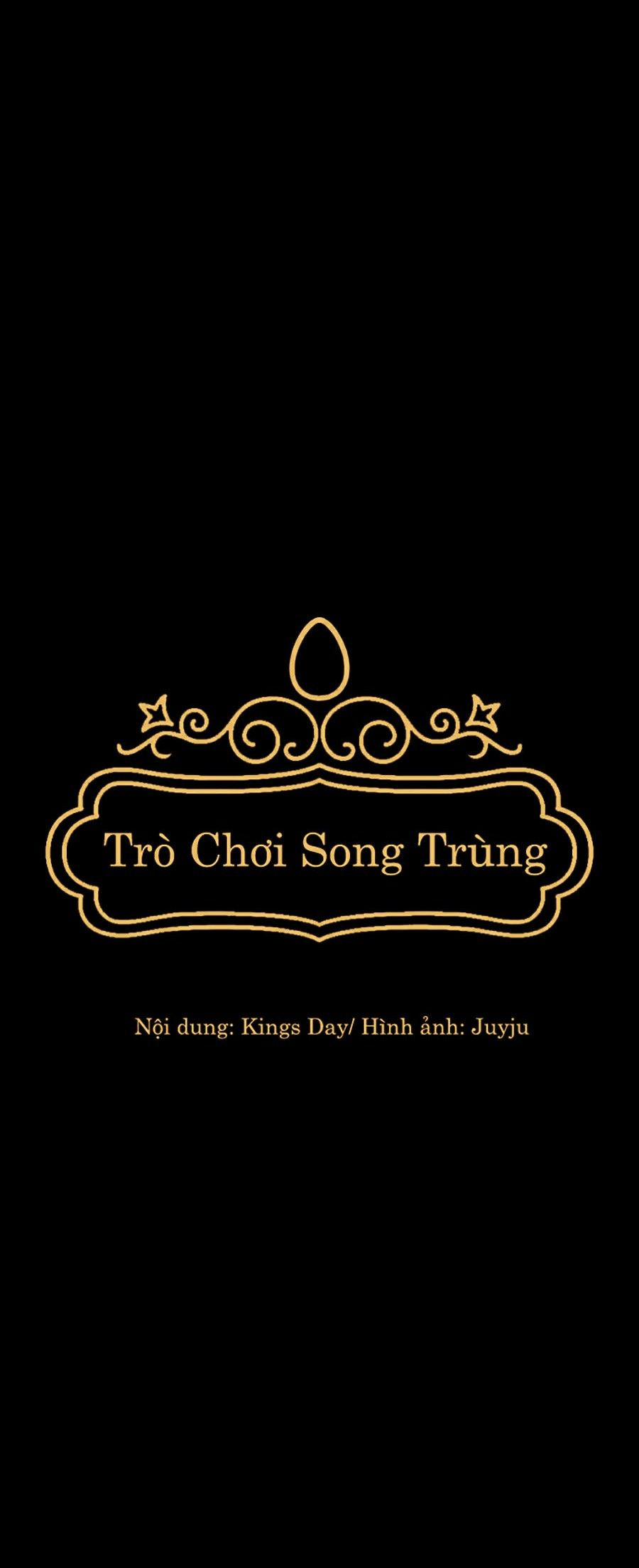 Trò Chơi Song Trùng Chương 11 Trang 8