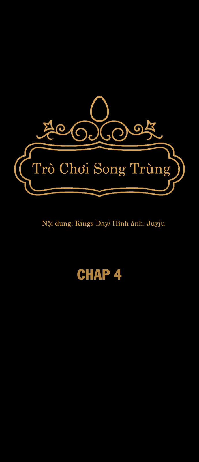 Trò Chơi Song Trùng Chương 4 Trang 11