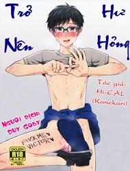 Trở Nên Hư Hỏng (Yuri!!! on Ice)