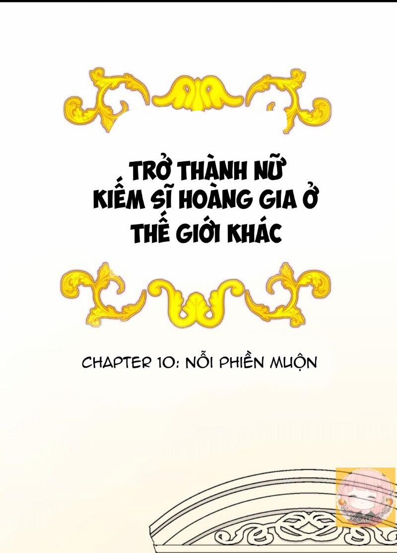 Trở Thành Nữ Kiếm Sĩ Hoàng Gia Ở Thế Giới Khác Chương 10 Trang 15