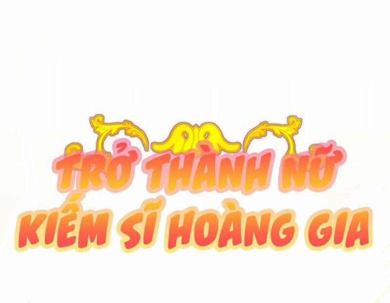 Trở Thành Nữ Kiếm Sĩ Hoàng Gia Ở Thế Giới Khác Chương 12 Trang 13