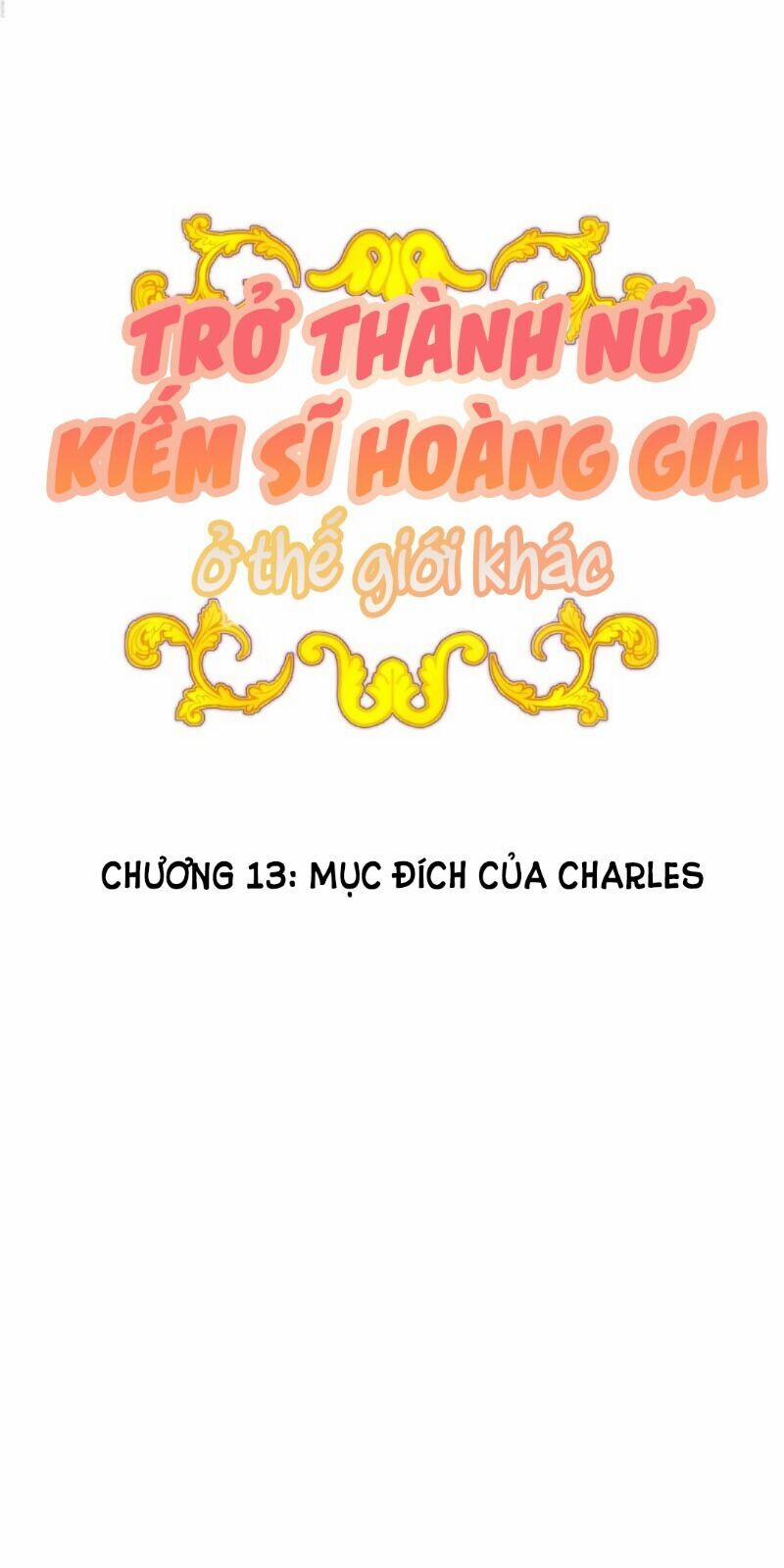 Trở Thành Nữ Kiếm Sĩ Hoàng Gia Ở Thế Giới Khác Chương 13 Trang 12