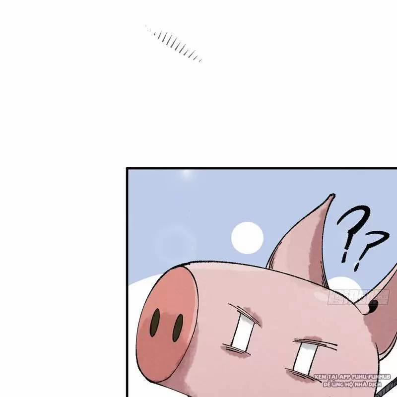 Trở Thành Tiên Bắt Đầu Từ Việc Xuyên Không Thành… Heo 1 trang 19
