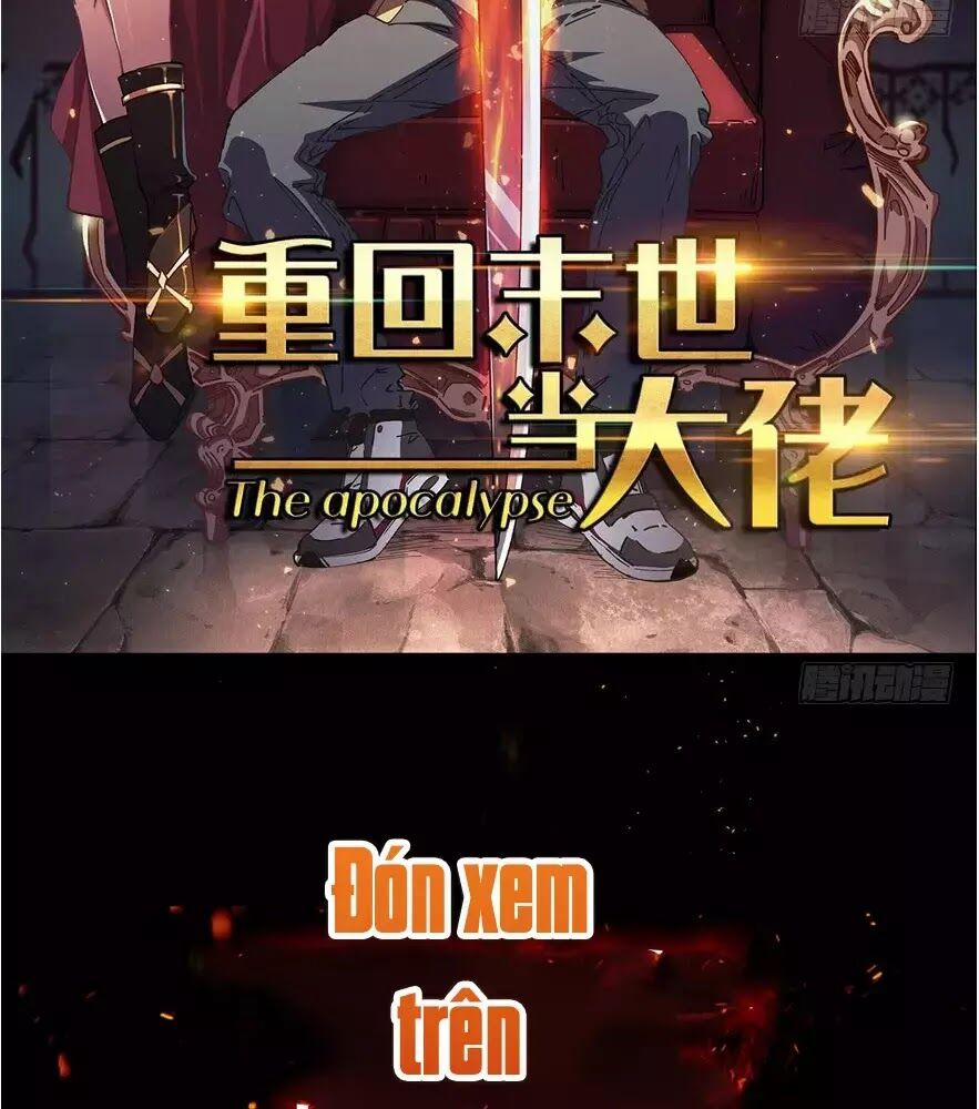 Trở Về Làm Đại Lão Thời Mạt Thế 0 trang 23
