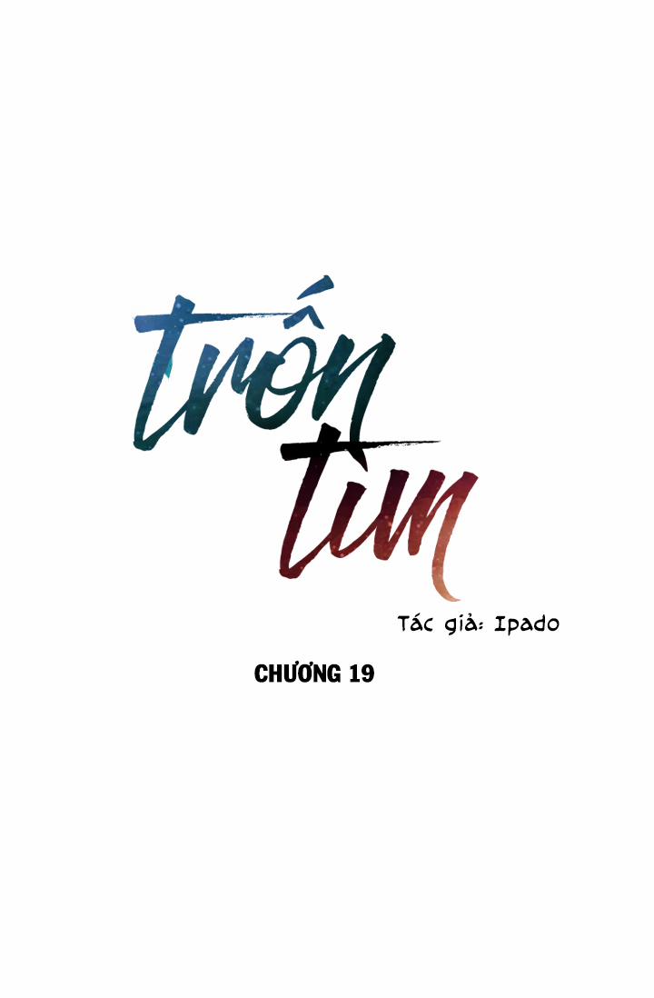 Trốn Tìm Chương 19 Trang 5