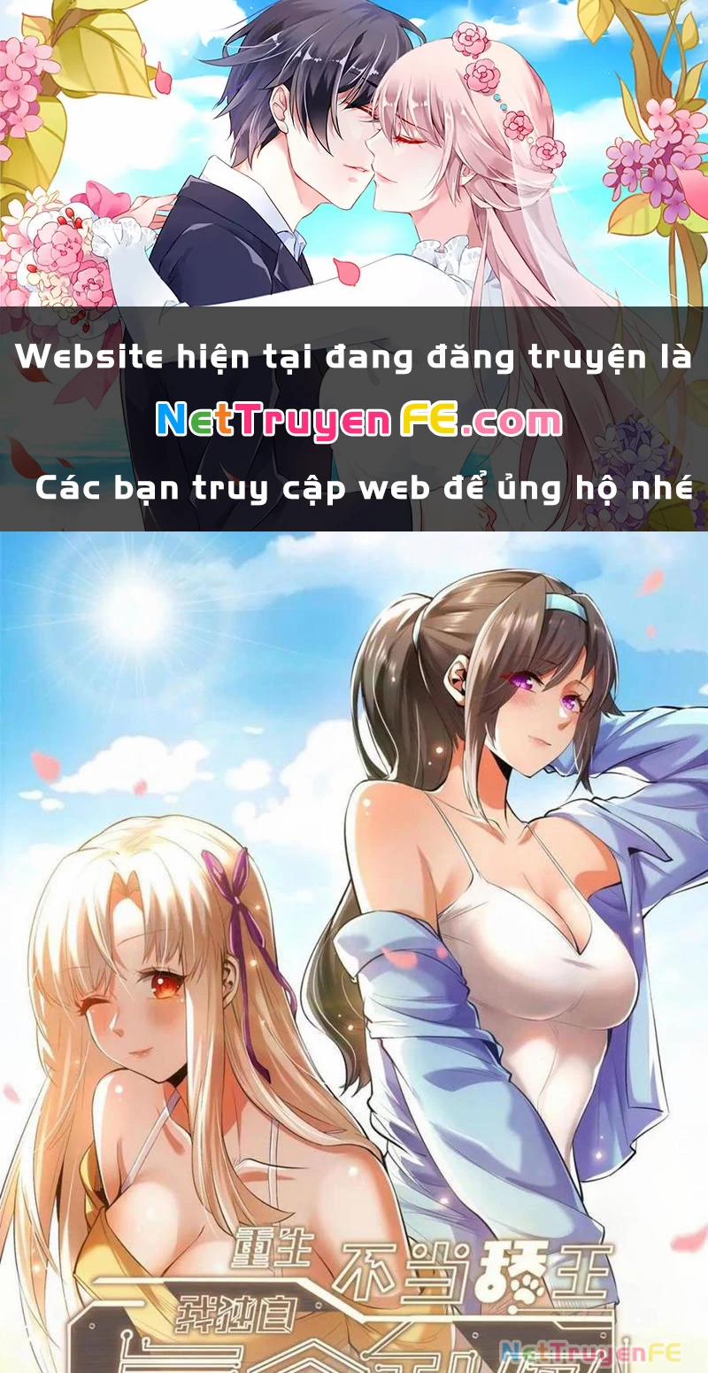 Trọng Sinh Không Làm Chạn Vương, Tôi Một Mình Nạp Game Thăng Cấp Chương 128 Trang 1