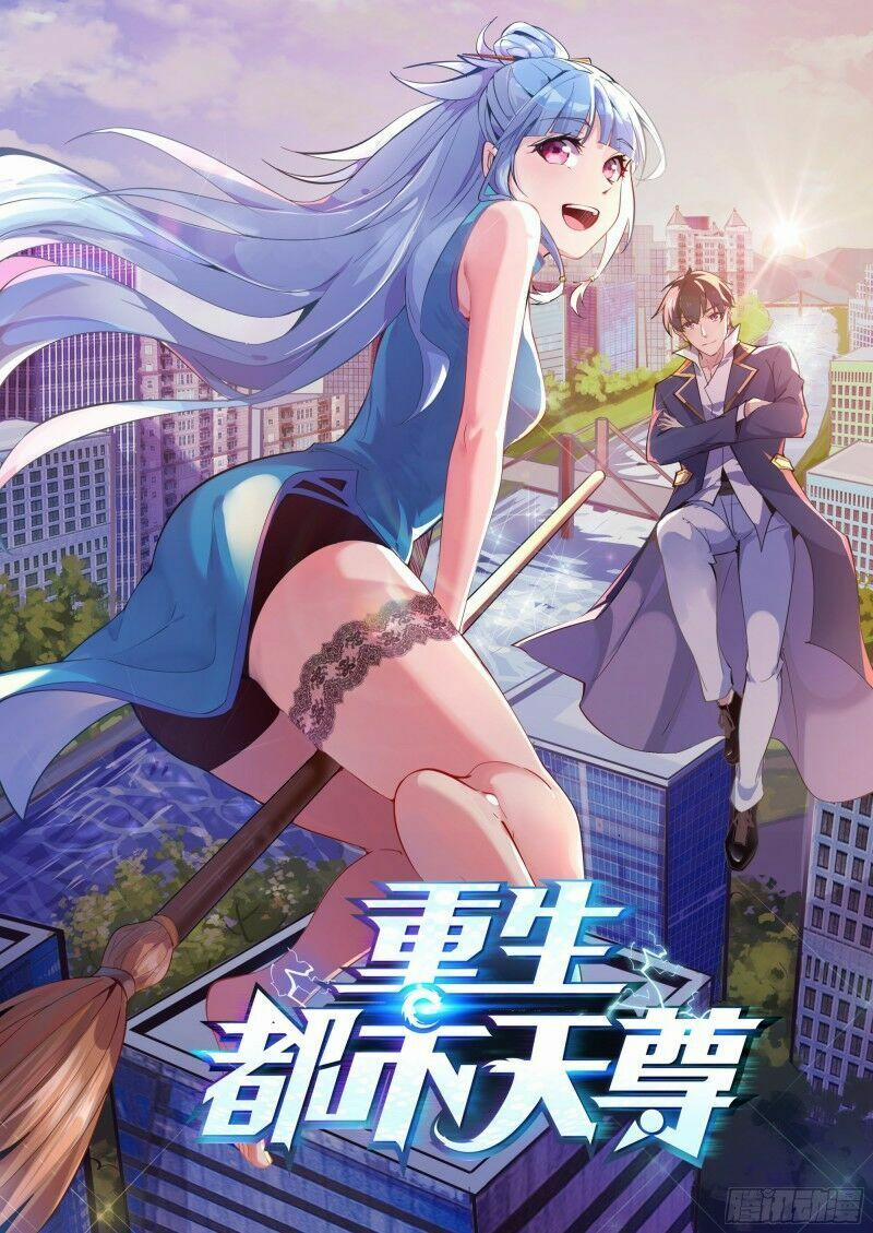 Trùng Sinh Đô Thị Thiên Tôn 166 trang 1
