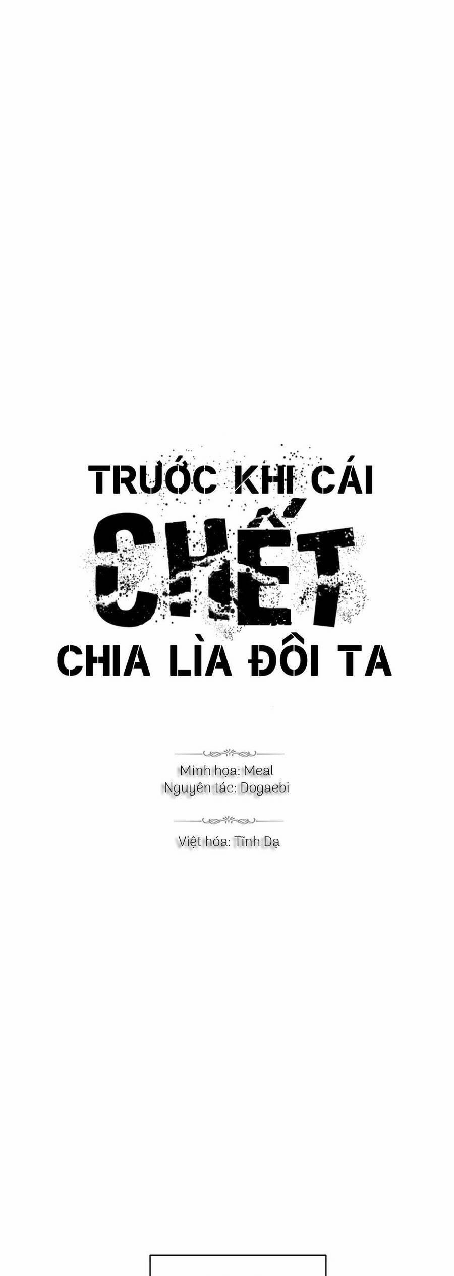 Trước Khi Cái Chết Chia Lìa Đôi Ta Chương 34 Trang 1