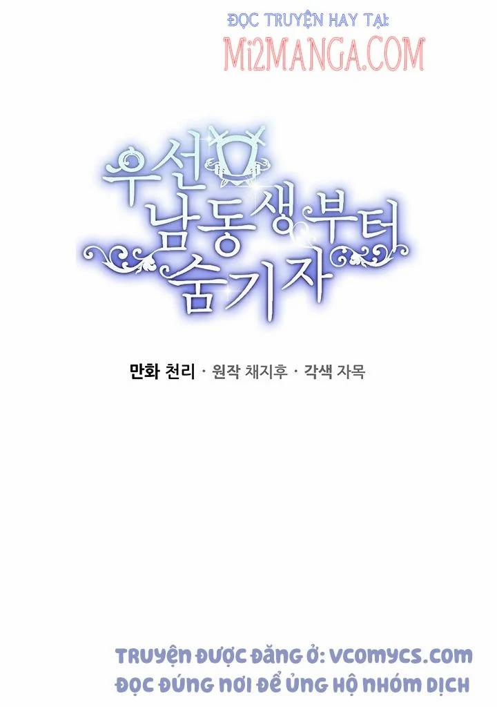 Trước Tiên Phải Giấu Em Trai Tôi Đi Đã 17 trang 10