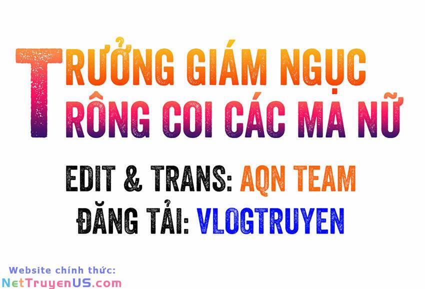 Trưởng Giám Ngục Trông Coi Các Ma Nữ Chương 50 Trang 2