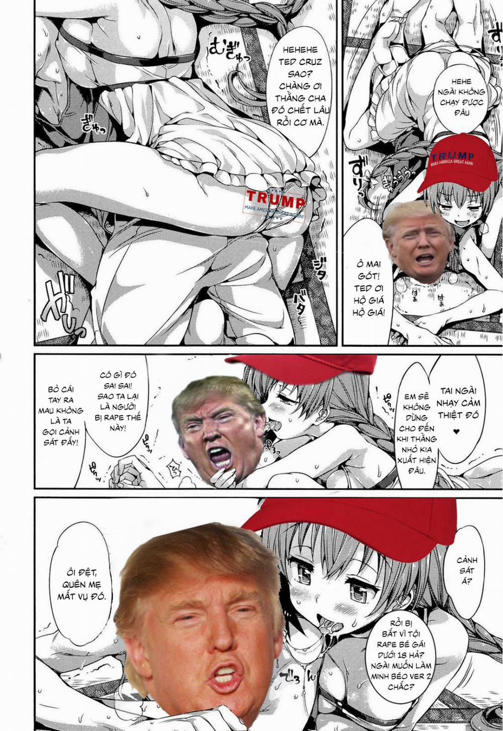 Truyện chế Donald Trump (Taiyou no Shizuku) Chương Oneshot Trang 7