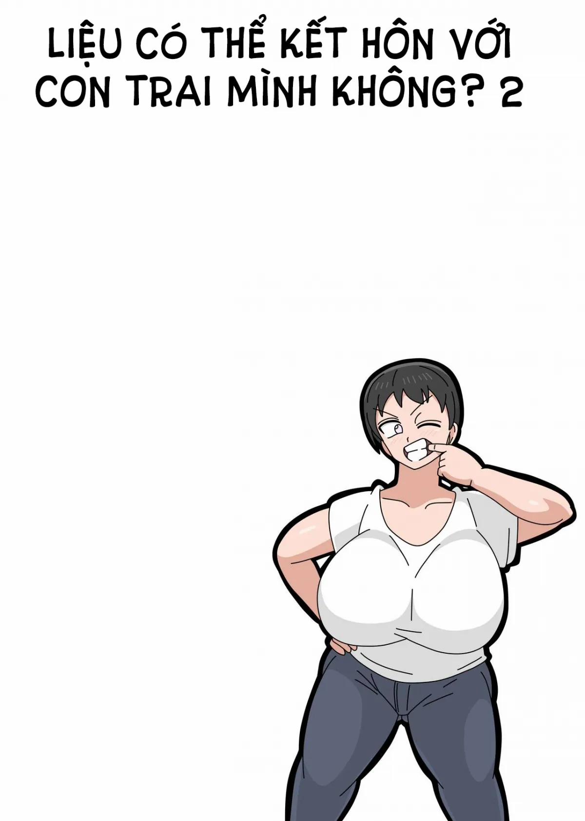 Truyện Hentai Liệu Có Thể Kết Hôn Với Con Trai Mình Không? [Musuko To Kekkon Shite Mo Ii Desu Ka?] Online 18+ 3 trang 5