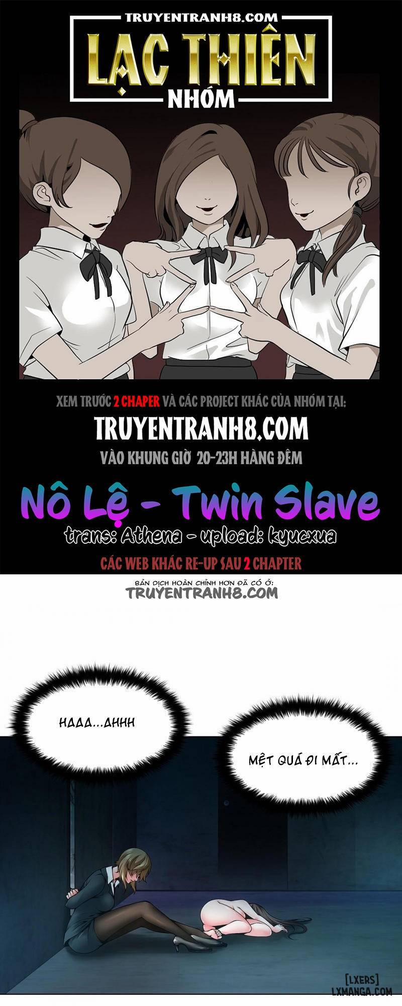 Twin Slave - Nô Lệ Chương 74 Trang 1