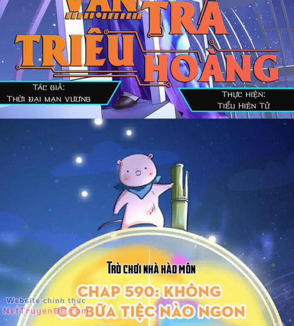 Vạn Tra Triêu Hoàng Chương 590 Trang 3