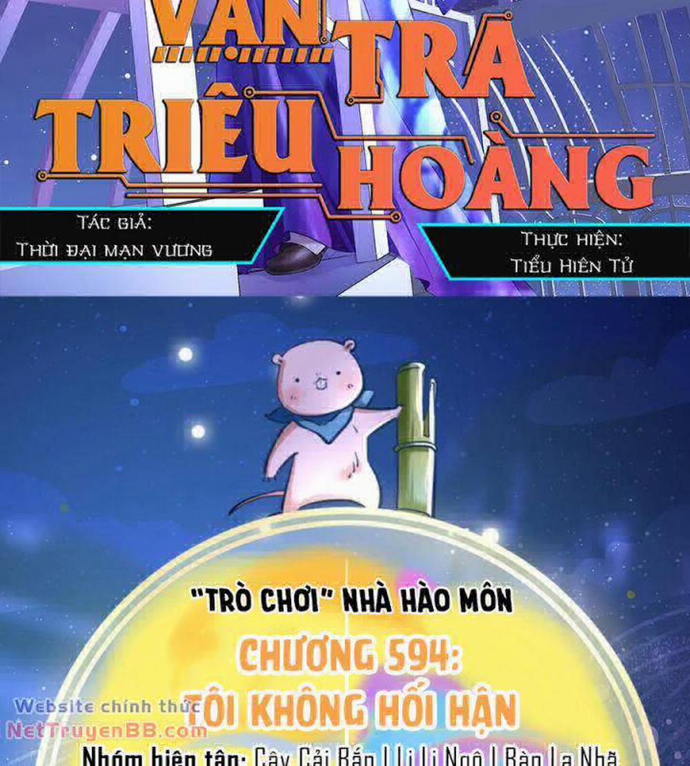 Vạn Tra Triêu Hoàng Chương 594 Trang 2