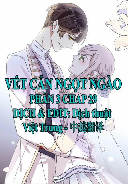 Vết Cắn Ngọt Ngào 3 Chương 29 Trang 1