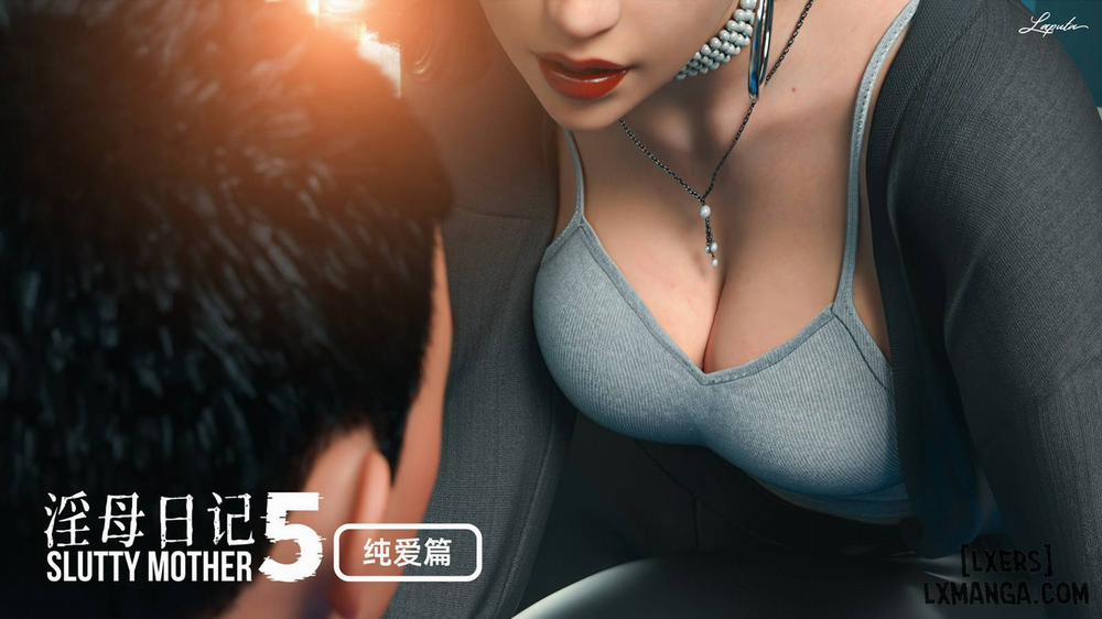 [VŨ TRỤ 1] Người Mẹ Dâm Đãng - Tình Yêu Thuần Khiết HÌNH ẢNH trang 21