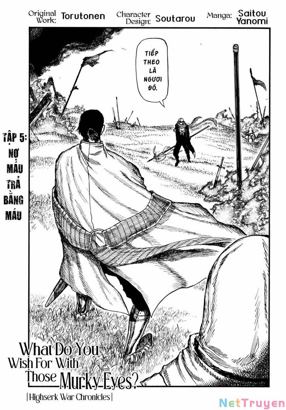 What Do You Wish For With Those Murky Eyes 0 Nợ máu trả bằng máu trang 2