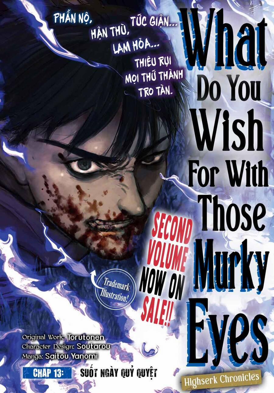 What Do You Wish For With Those Murky Eyes 13 trang 2