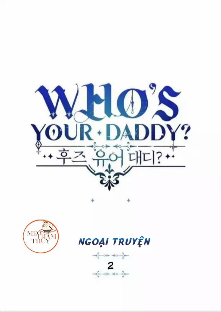 Who’s Your Daddy? Chương 49 Trang 6