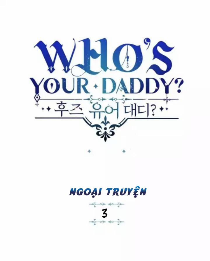 Who’s Your Daddy? Chương 50 Trang 1