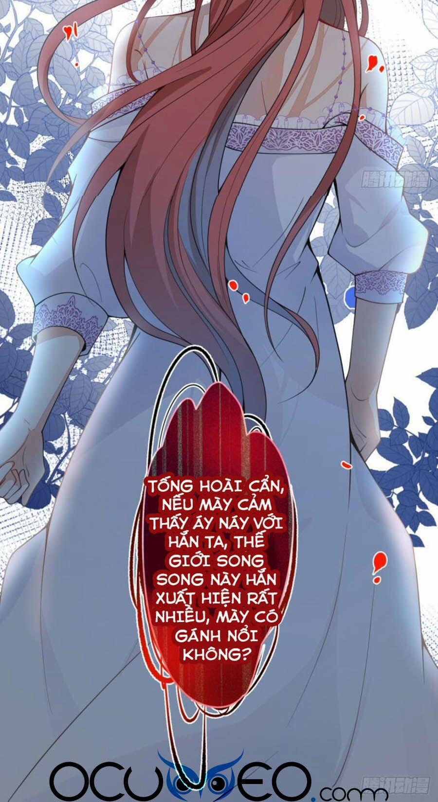 Xuyên Không Đến Thế Giới Trở Thành Đóa Hoa Của Anh 4 trang 42