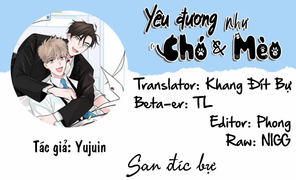 Yêu Đương Như Chó Với Mèo Chương 1 Trang 1