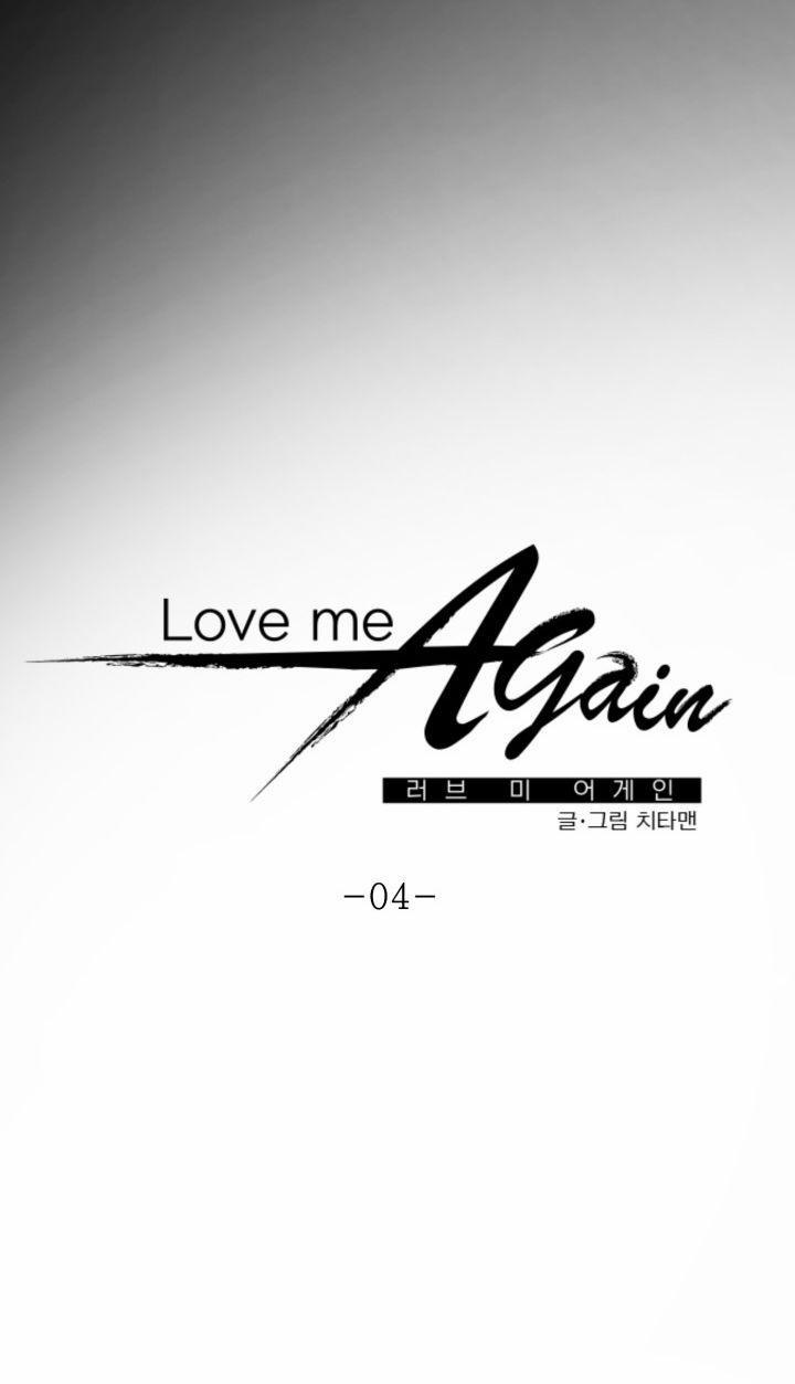 YÊU THÊM LẦN NỮA (LOVE ME AGAIN) Chương 4 Trang 16