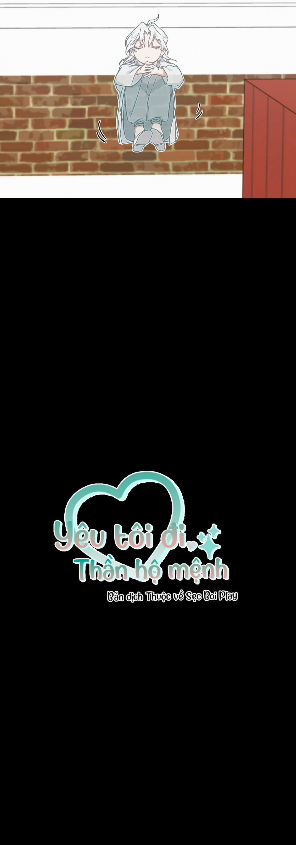 Yêu Tôi Đi, Thần Hộ Mệnh 17 trang 3